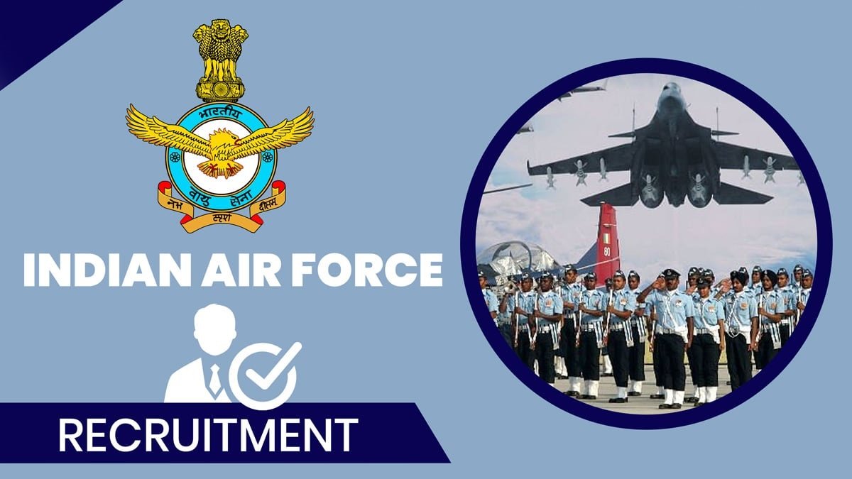 Indian Air Force Recruitment 2024 भारतीय वायु सेना भर्ती