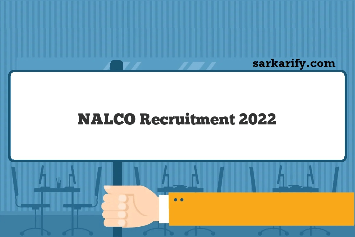 NALCO Recruitment 2024 नाल्को भर्ती